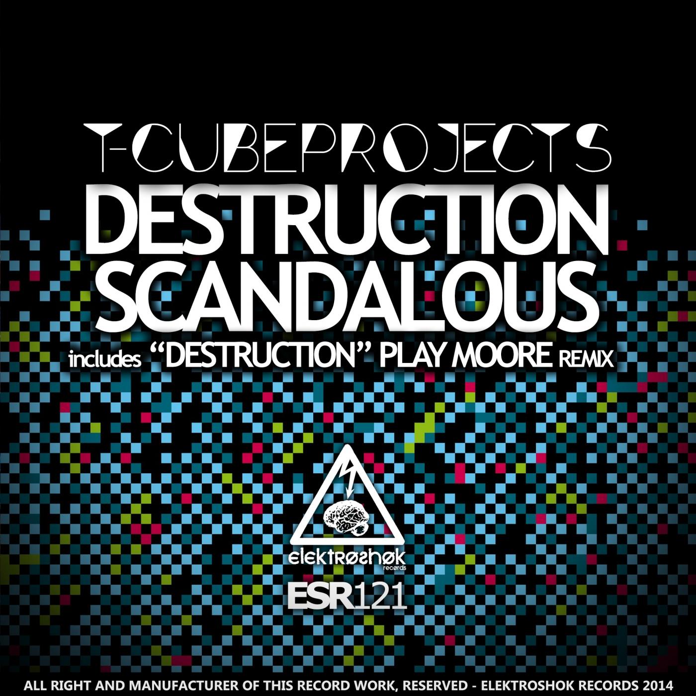 Destruction