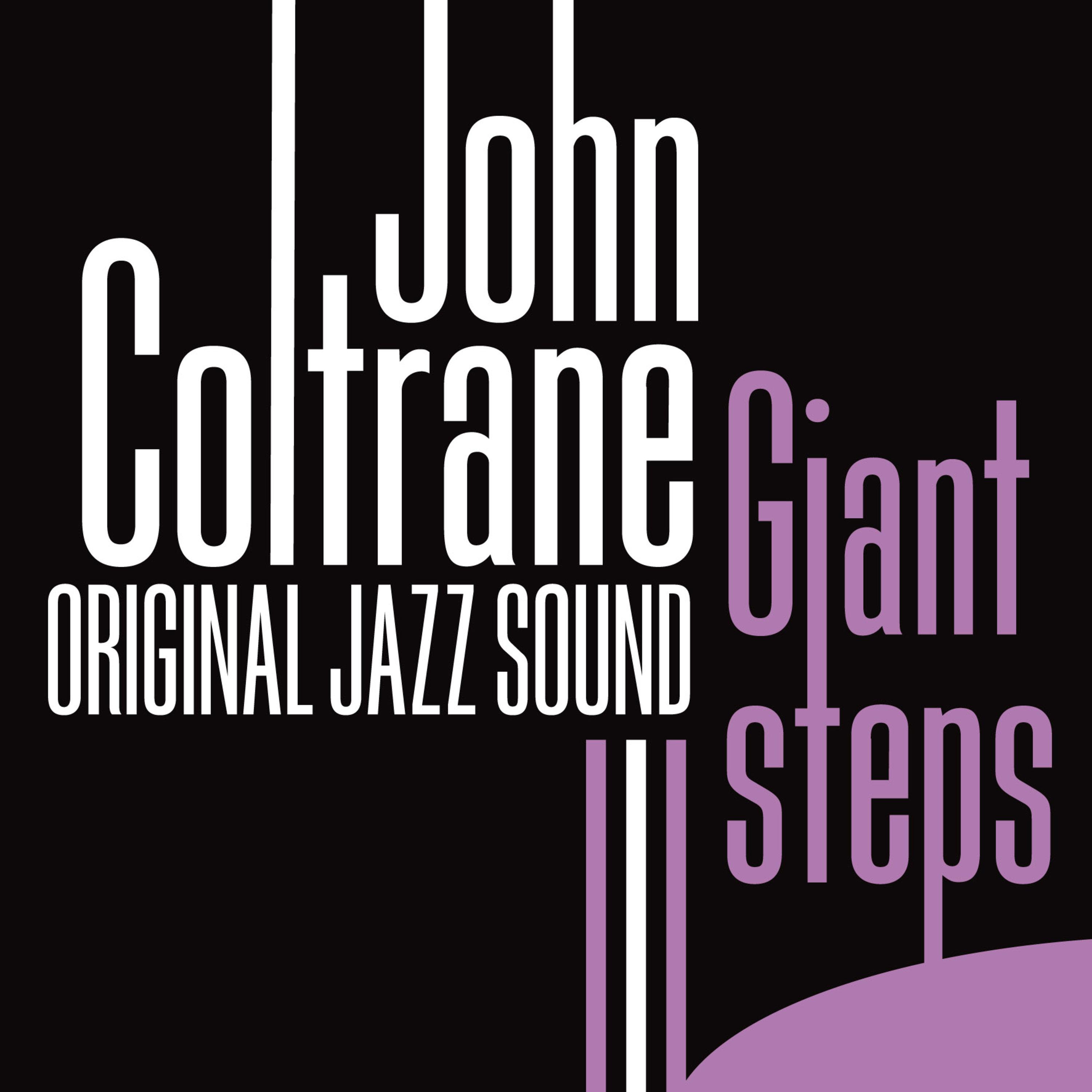 Original Jazz Sound: Giant Steps