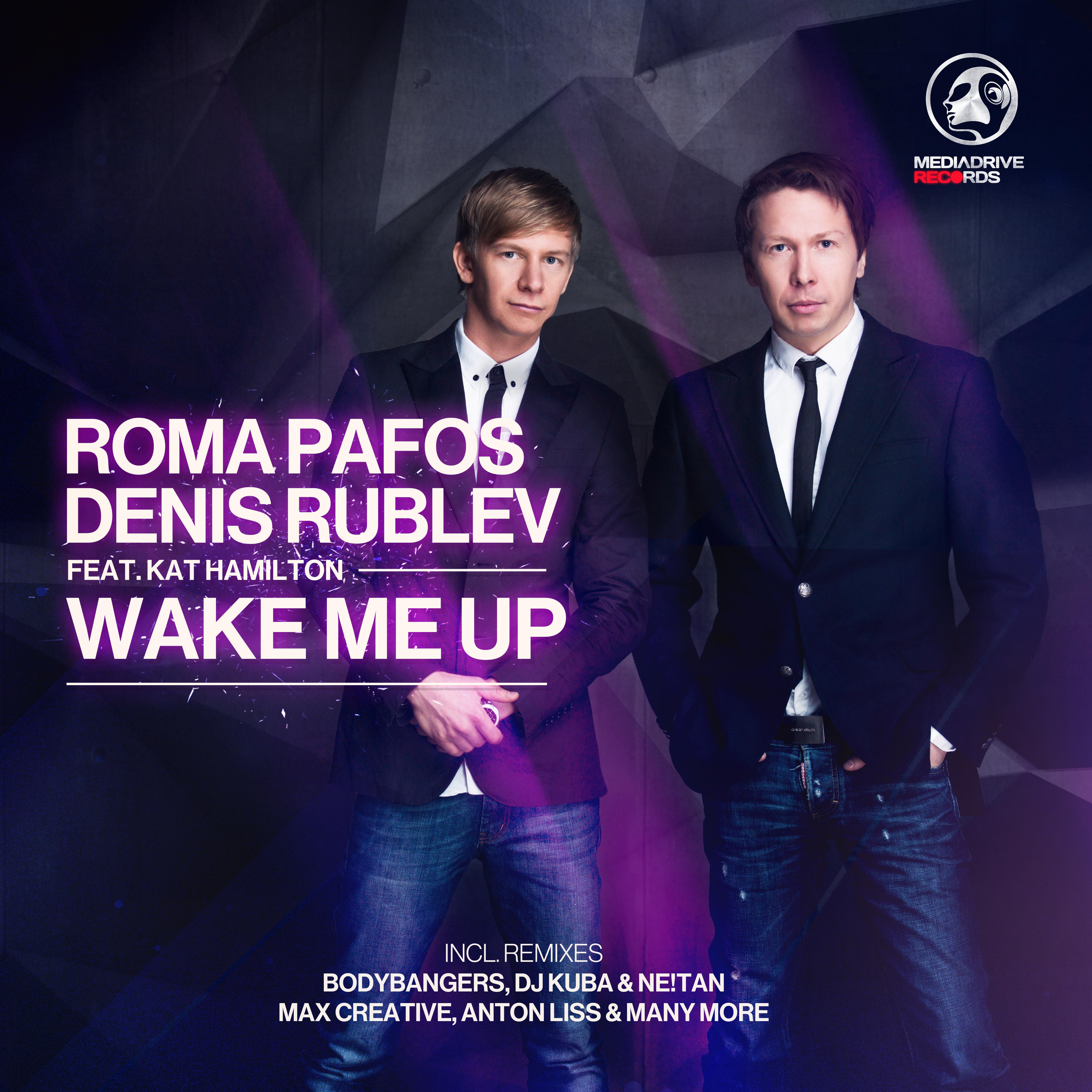 Roma Pafos - Wake Me Up (Bodybangers Remix)