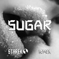 Sugar (Remix)