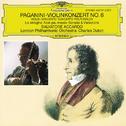 Paganini: Violin Concerto No.6; Le streghe; Non più mesta; Sonata & Variationi专辑