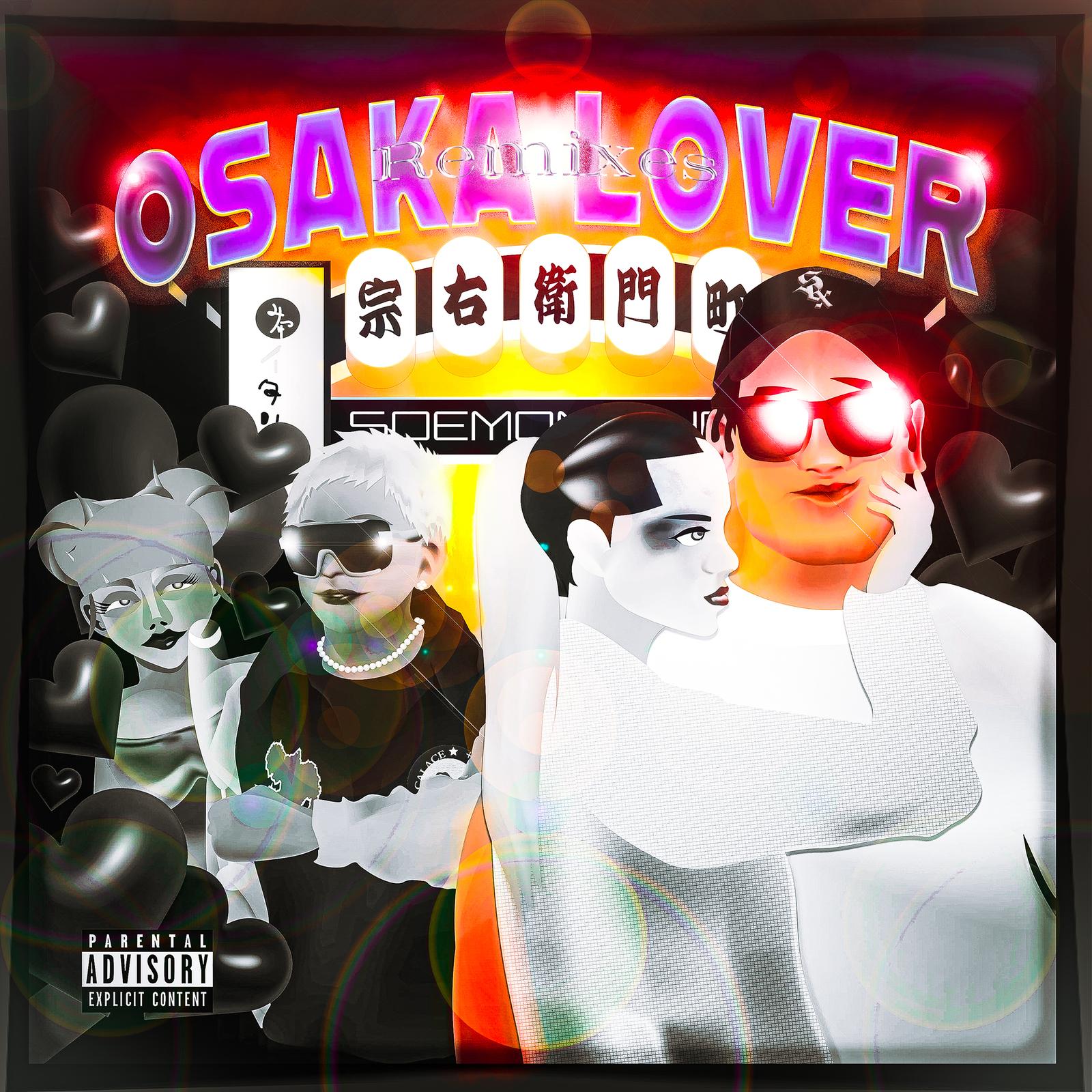 OSAKA LOVER (feat. AMAYA & Viz Boy) [Remix]