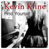 Kevin Kline - Find Yourself