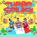 TURBO SPLASH专辑