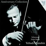 Anniversary Collection - Yehudi Menuhin, Vol. 27专辑