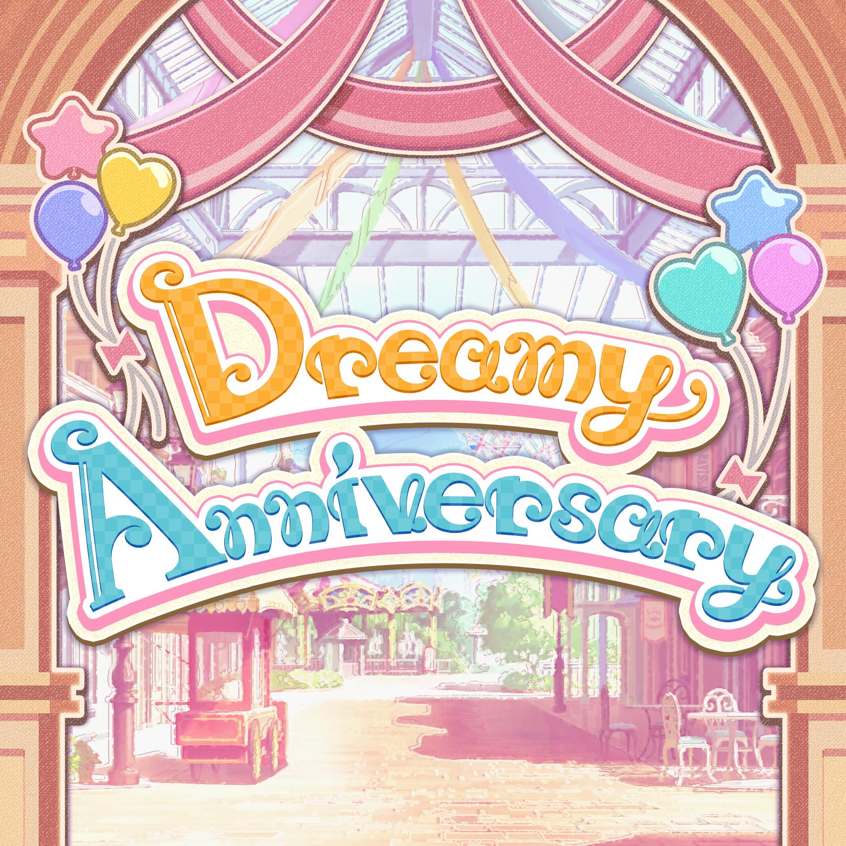 Dreamy Anniversary(M@STER VERSION)