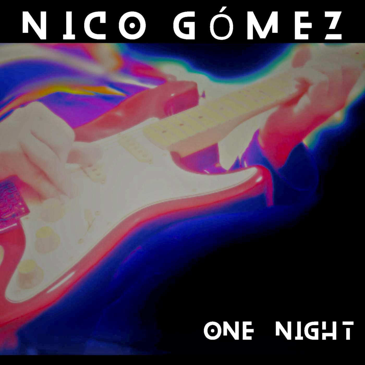 Nico Gomez - One Night