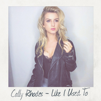 Cally Rhodes - Like I Used To (消音版) 带和声伴奏