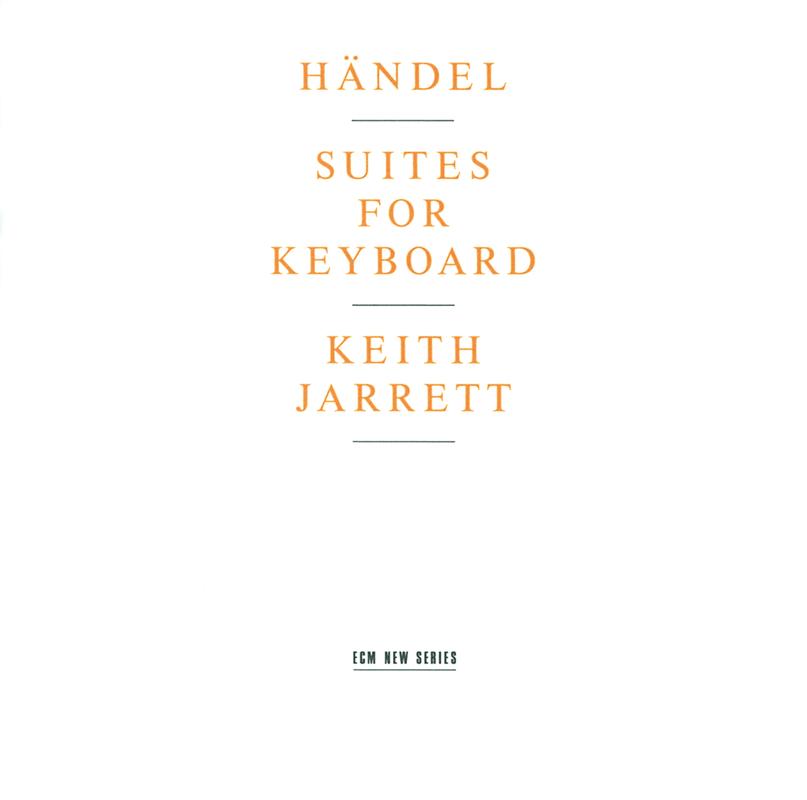 Handel: Suites For Keyboard