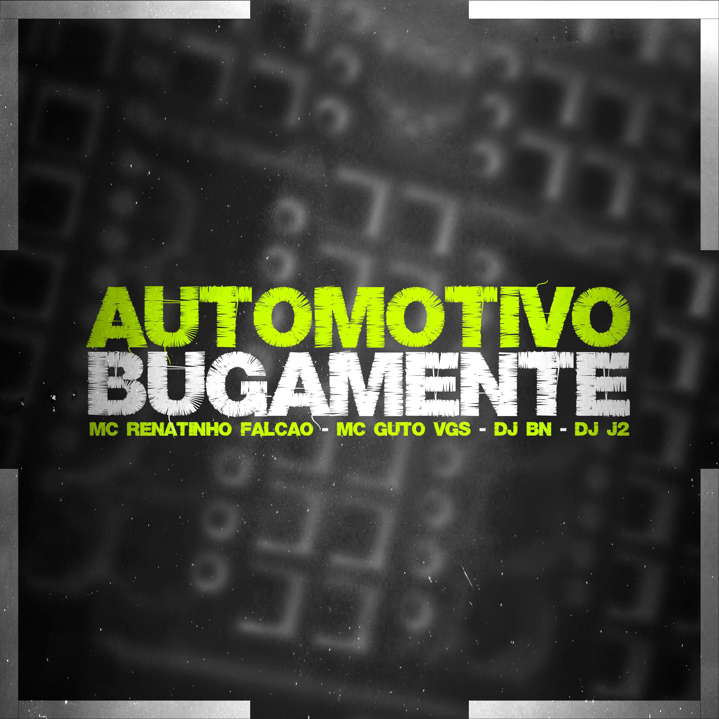 Automotivo Bugamente