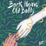 Back Home Old Buddy专辑