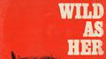 Wild as Her专辑
