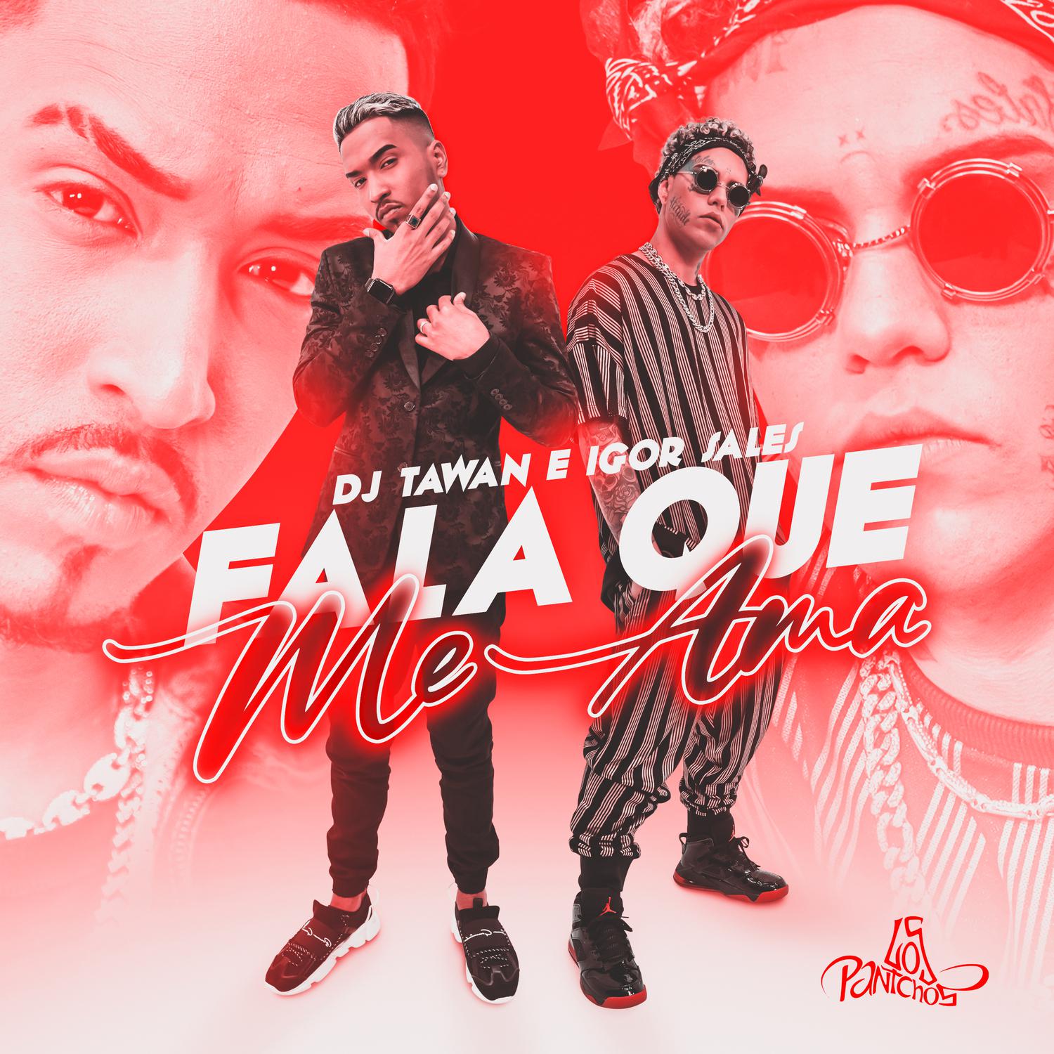 DJ Tawan - Fala Que Me Ama