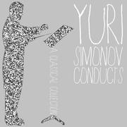 Yuri Simonov Conducts a Classical Collection
