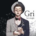 Gri 1st Single