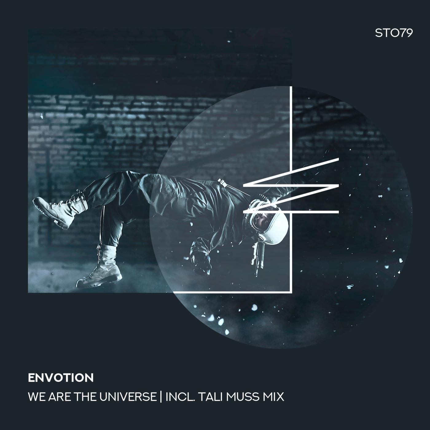 Envotion - We Are the Universe (Tali Muss Dub Radio Mix)