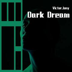 Dark Dream