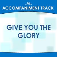 Give You The Glory - Praise & Worship (DW Karaoke) 带和声伴奏