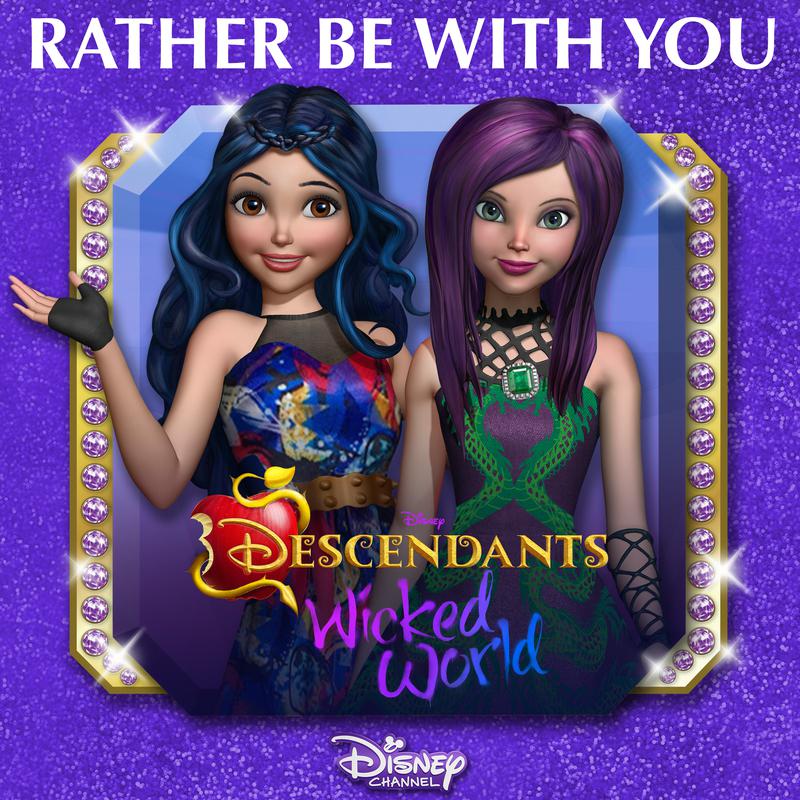 Rather Be With You (From "Descendants: Wicked World")专辑