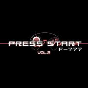 Press Start Vol​.​2