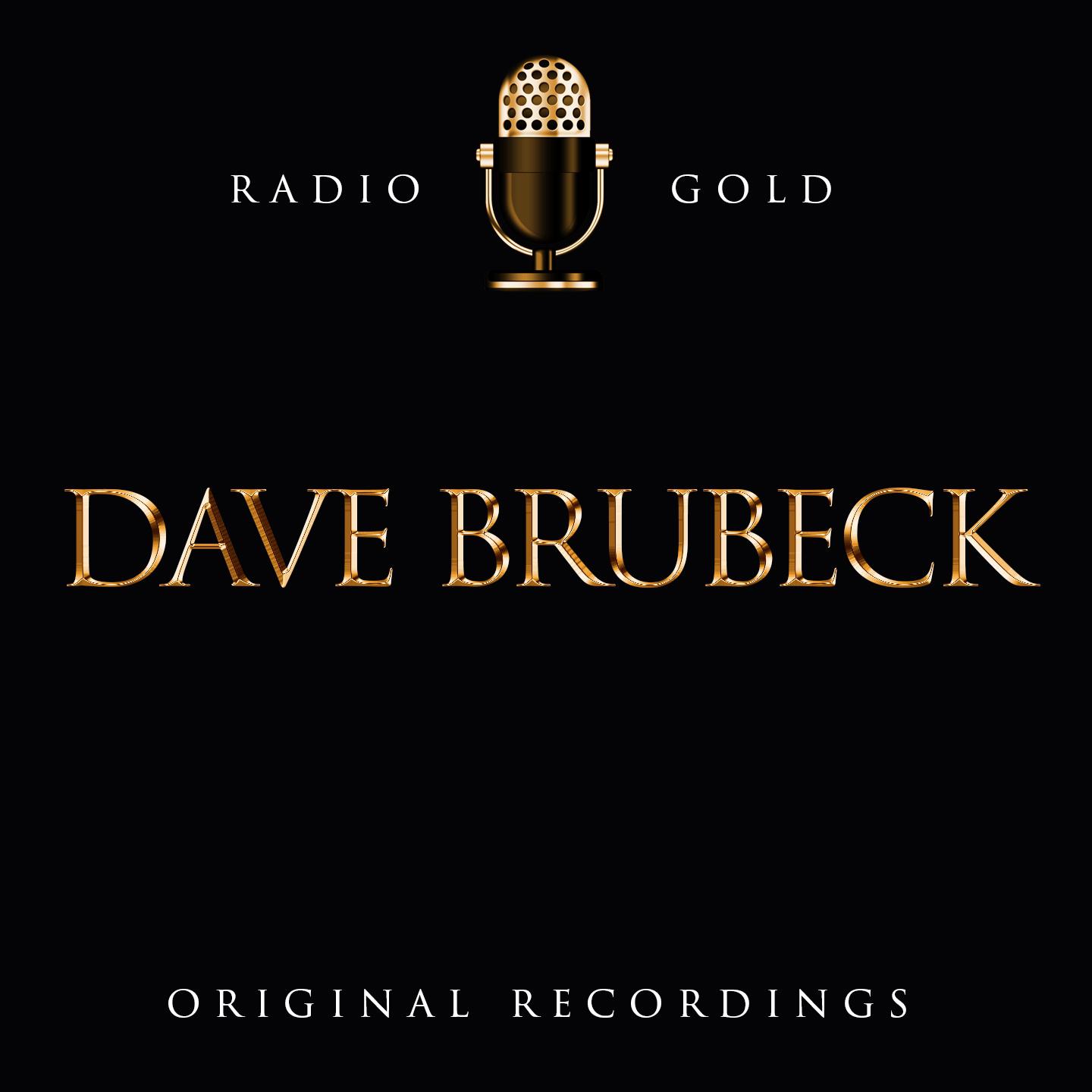 Radio Gold - Dave Brubeck专辑