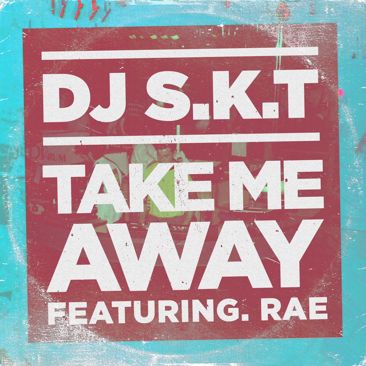 Take Me Away (Radio Edit)