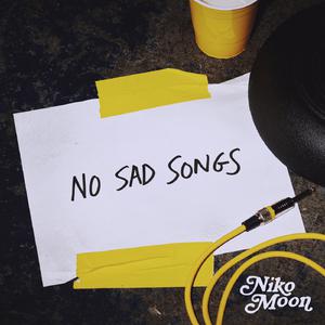 No Sad Songs (Karaoke Version) （原版立体声带和声）