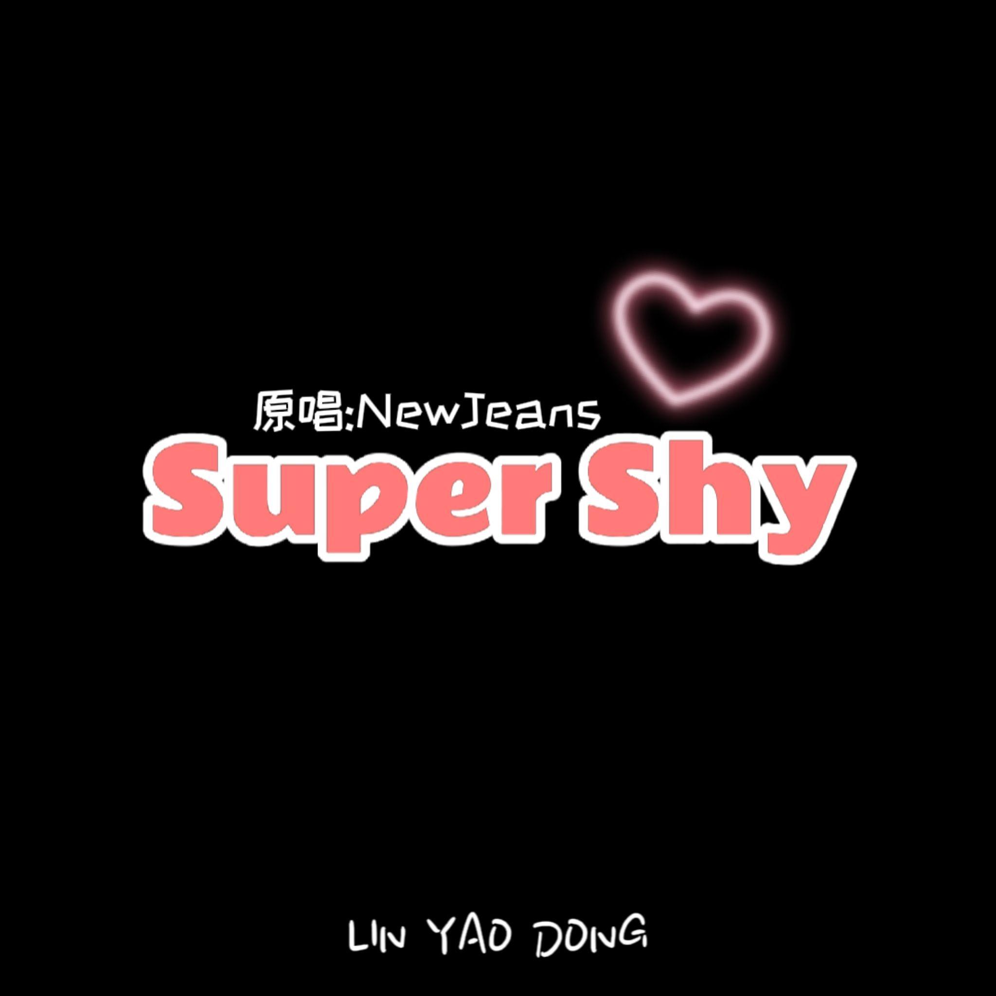 Super Shy