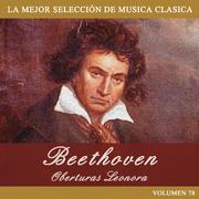 Beethoven: Oberturas "Leonora"