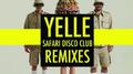 Safari Disco Club Remixes专辑