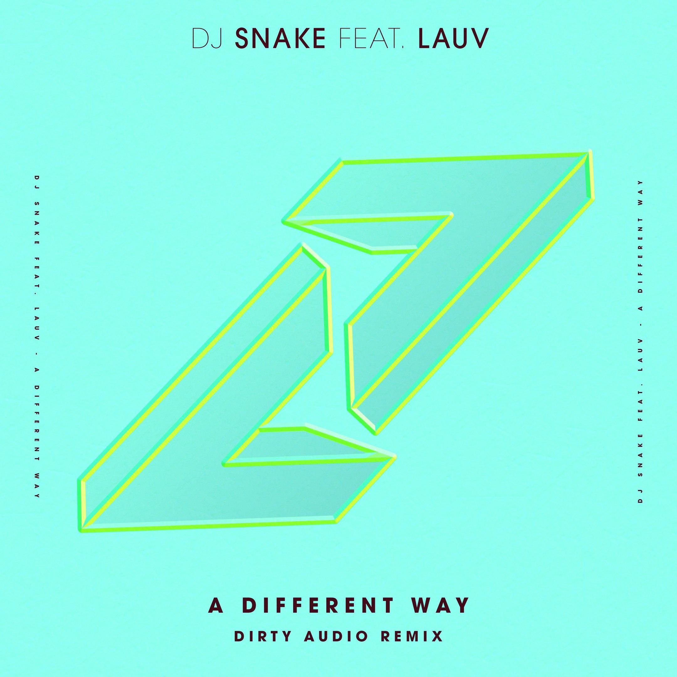 A Different Way (Dirty Audio Remix)