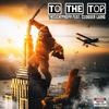 ThisIsHipHopp - To The Top (feat. Clubber Laing)