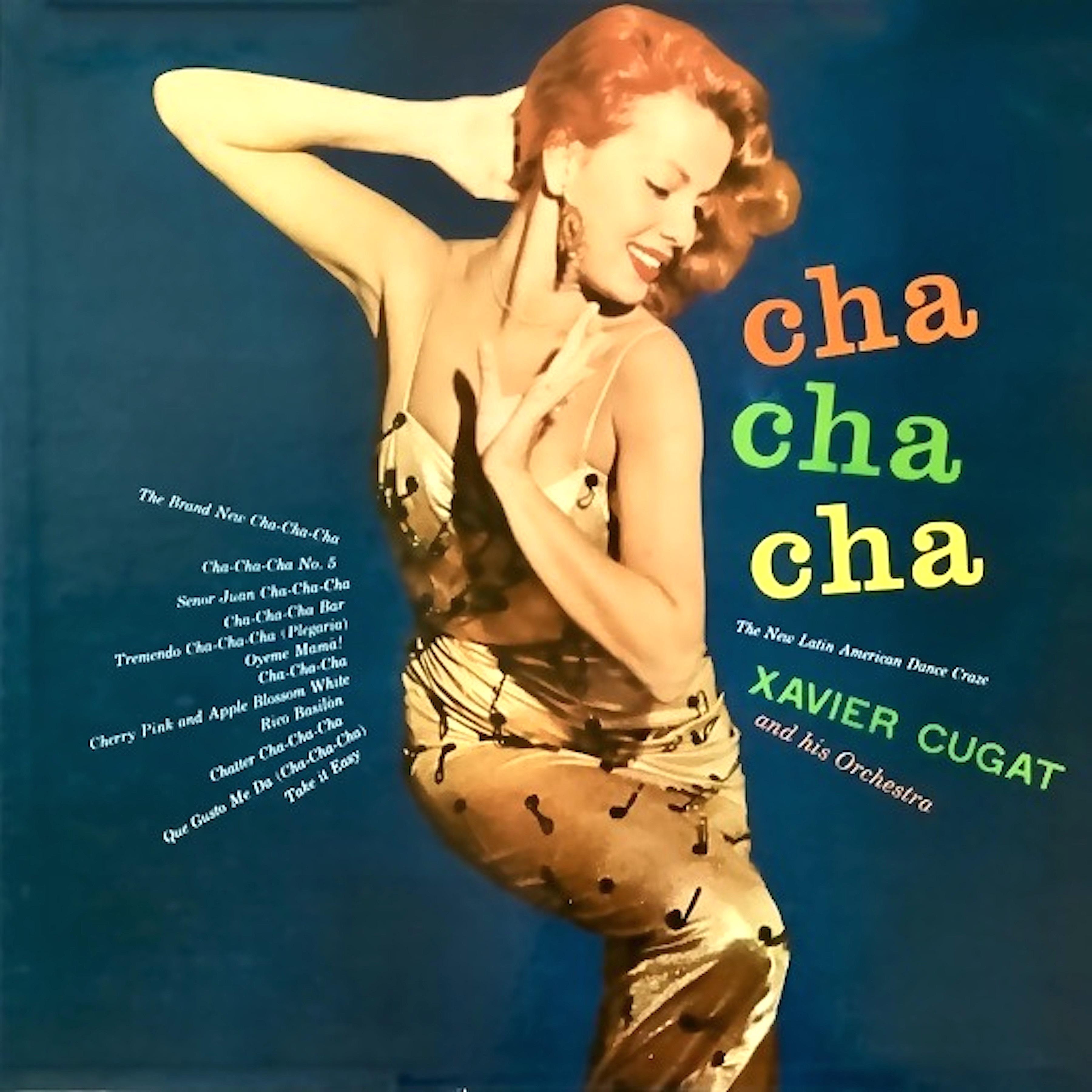 Xavier Cugat and His Orchestra - Cha-Cha-Cha Bar (Remastered)