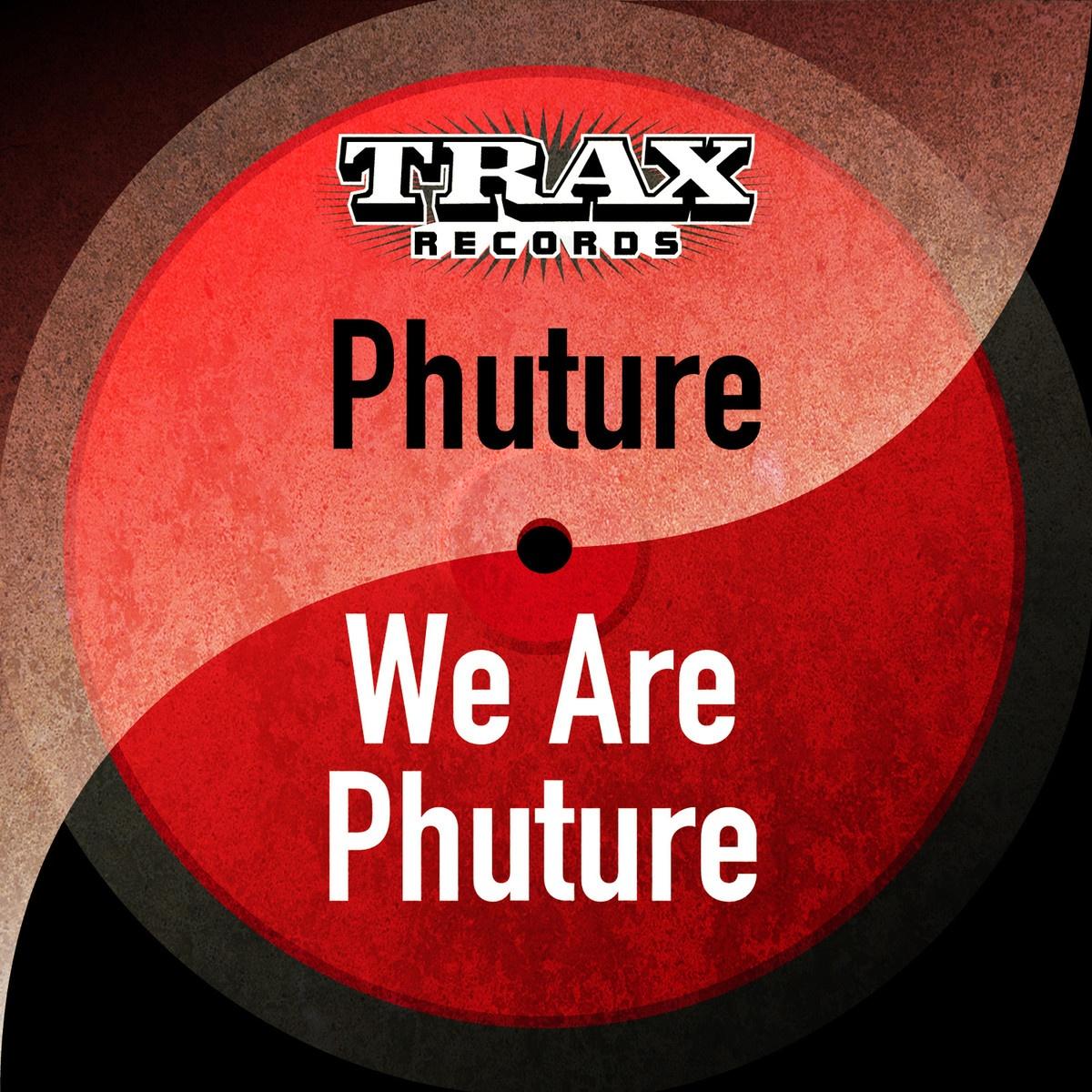 We Are Phuture