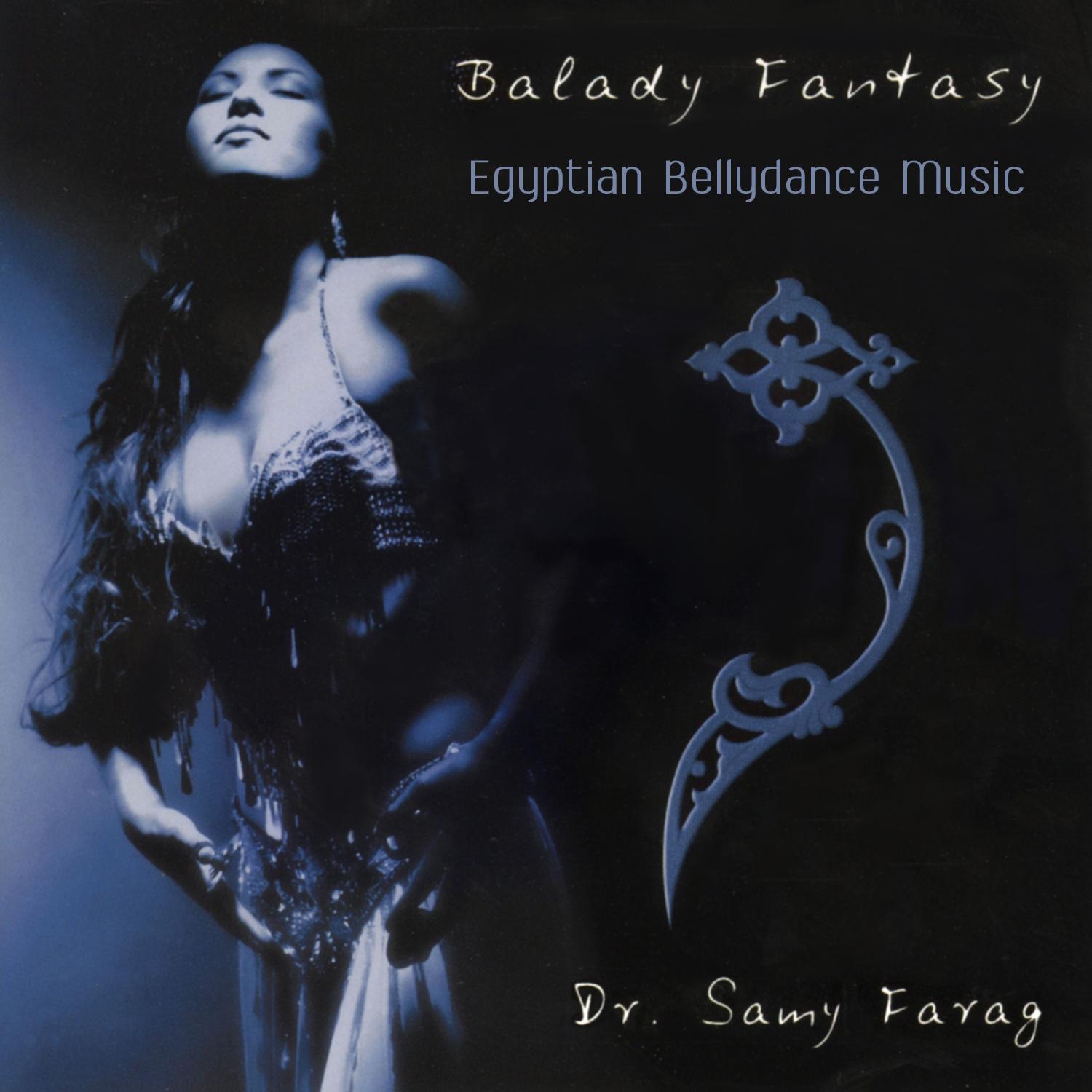 Balady Fantasy: Egyptian Bellydance Music