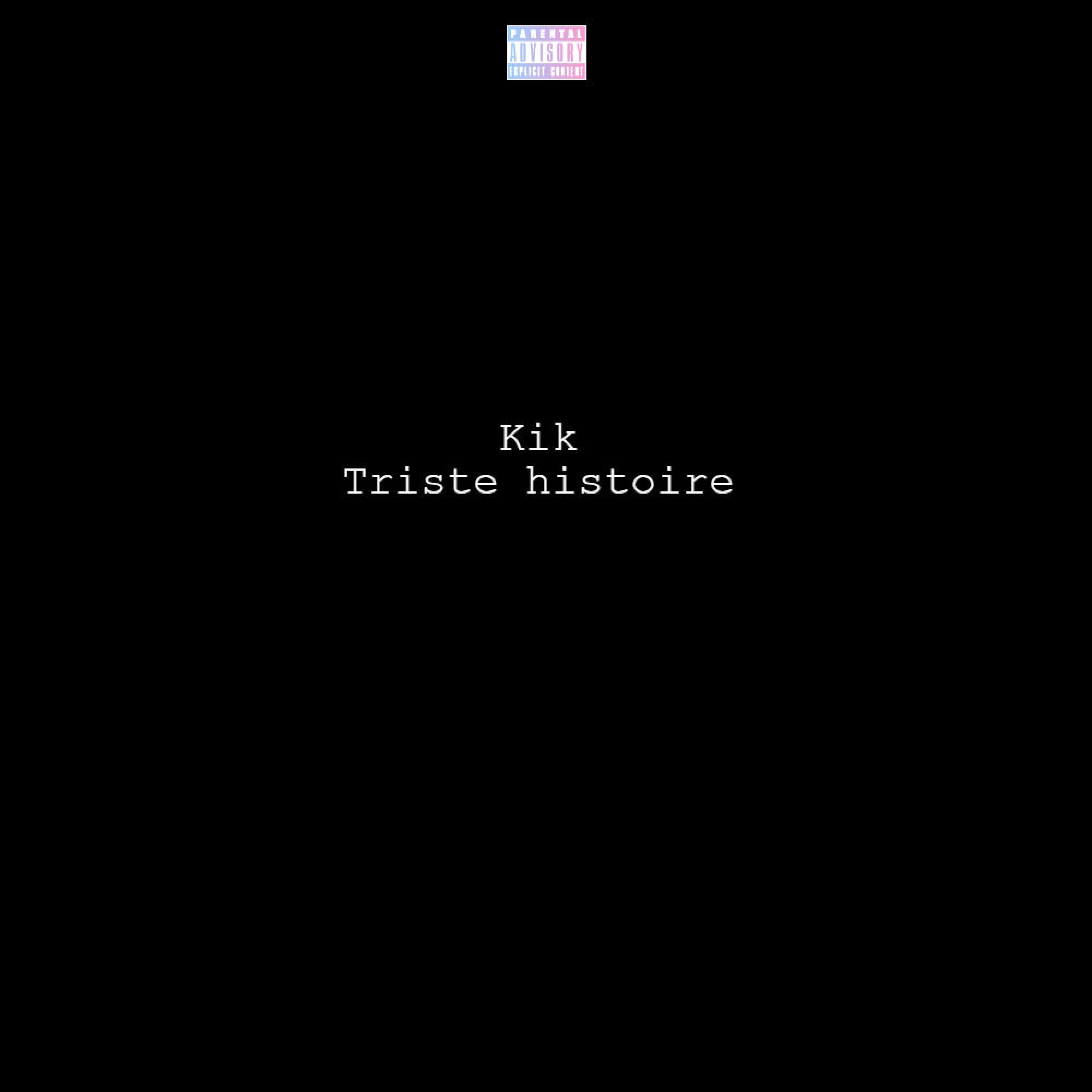 Triste histoire