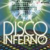 Disco Inferno 2专辑