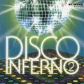 Disco Inferno 2