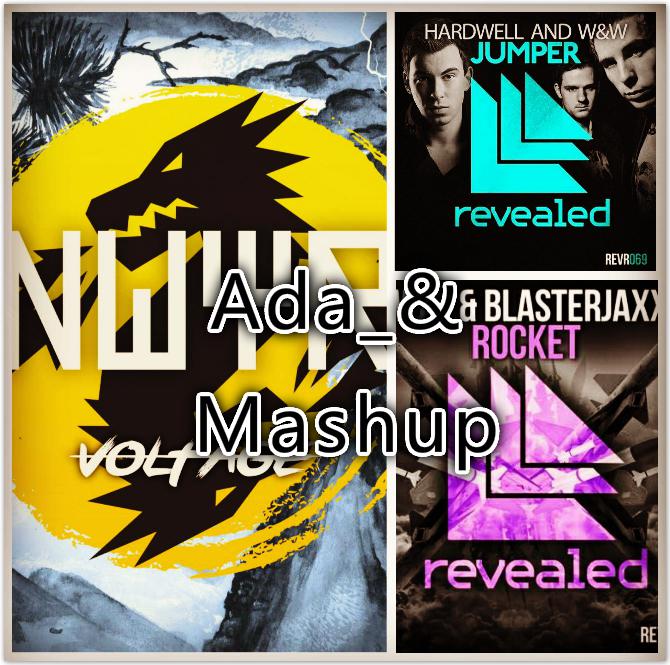 Jumper & Rocket & Voltage （Ada_& Mashup)专辑