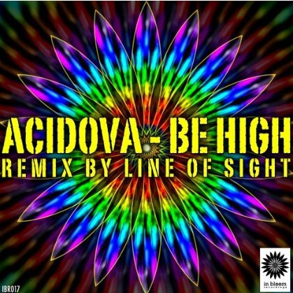 Acidova - Be High (Original)
