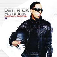 Well Done - Deitrick Haddon (PT karaoke) 带和声伴奏