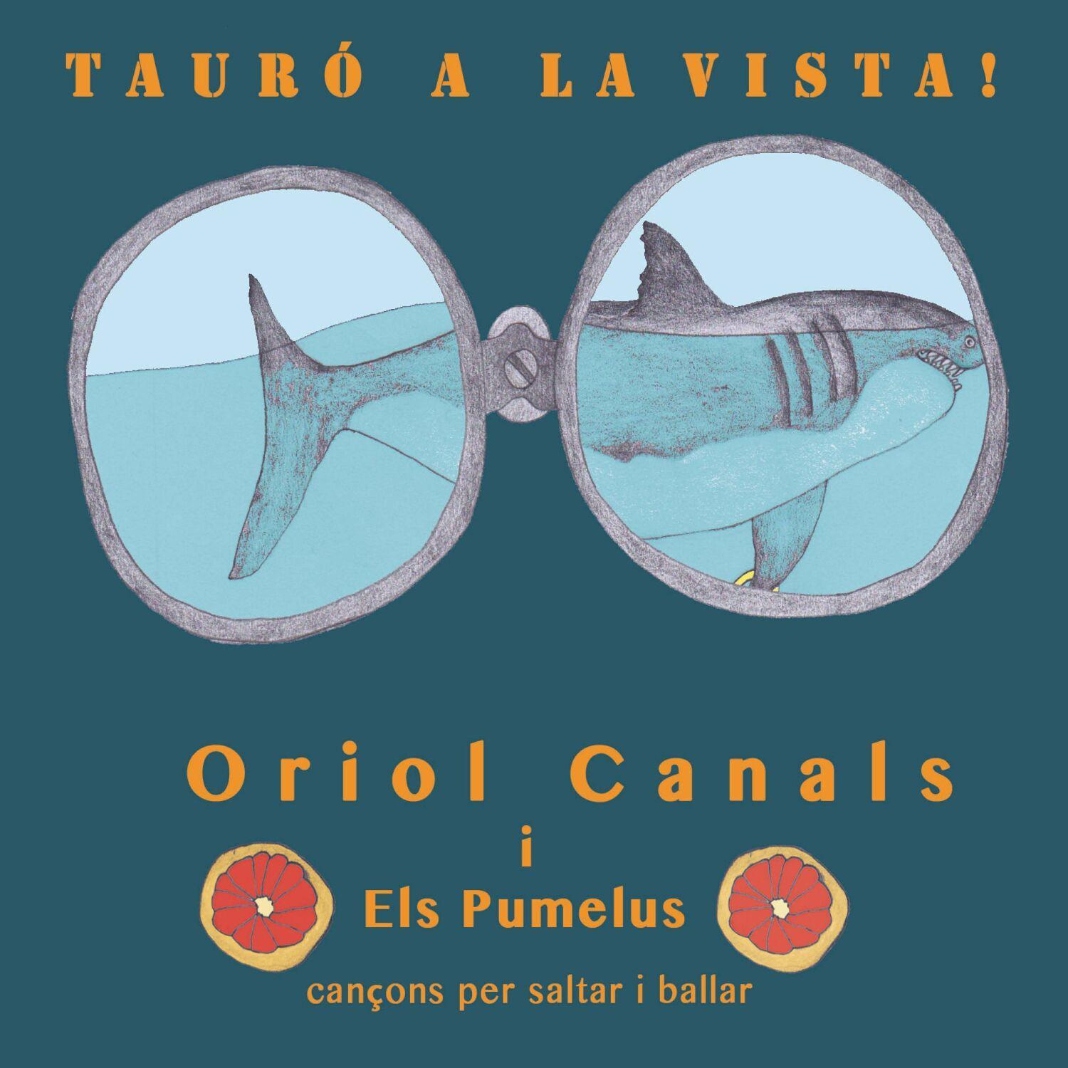 Tauró a la Vista!