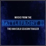 Music from "The Battlefront II" - The Han Solo Season Trailer (Cover Version)