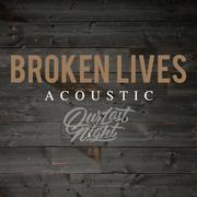 Broken Lives (Acoustic)