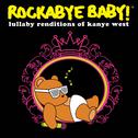 Lullaby Renditions of Kanye West专辑