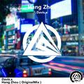 Davis.x-Hang Zhou (OriginalMix)