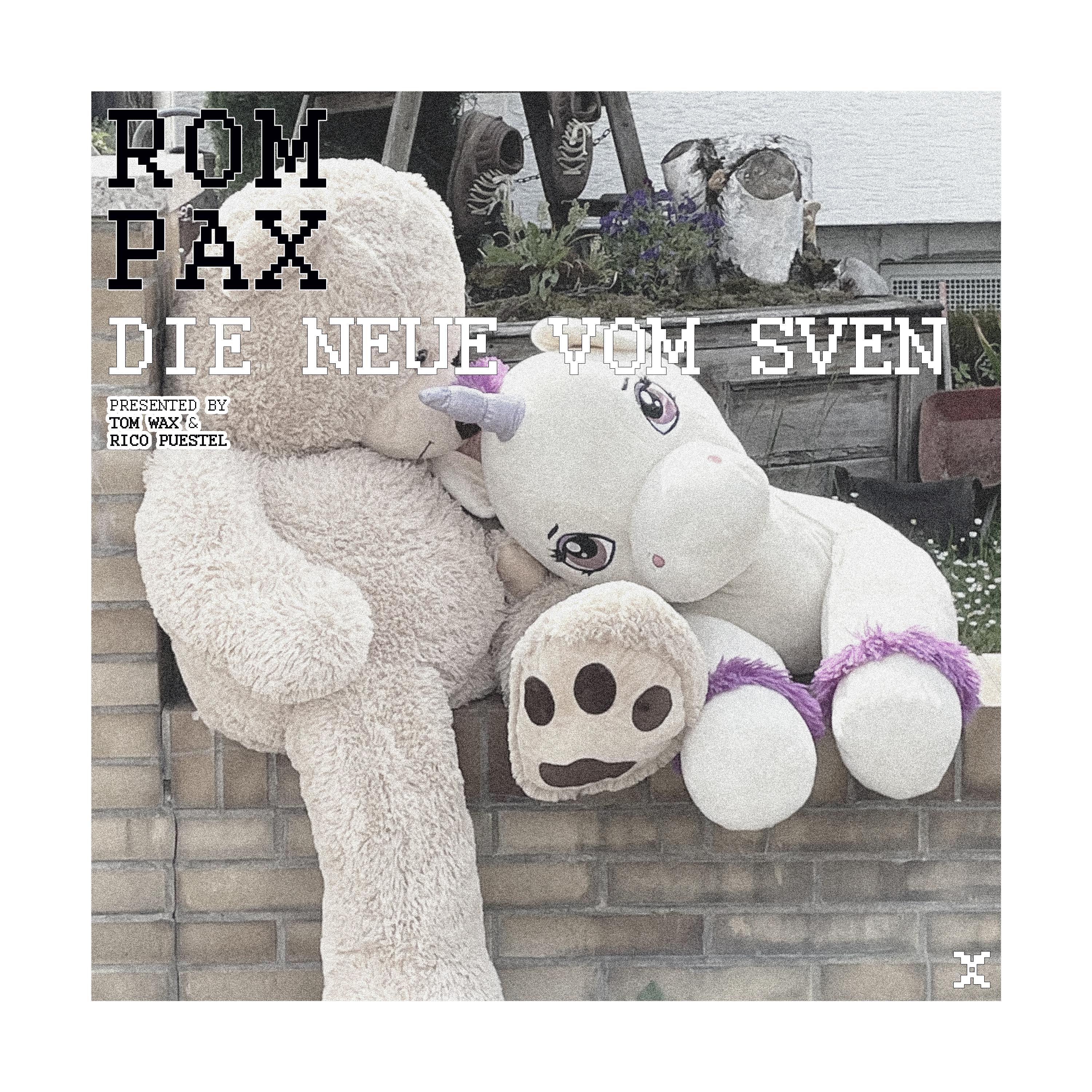 Tom Wax - Die Neue vom Sven (Edit)