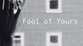 Fool of Yours (feat. Cora J Tanny)专辑
