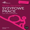Stefan Zeromski: Syzyfowe prace专辑