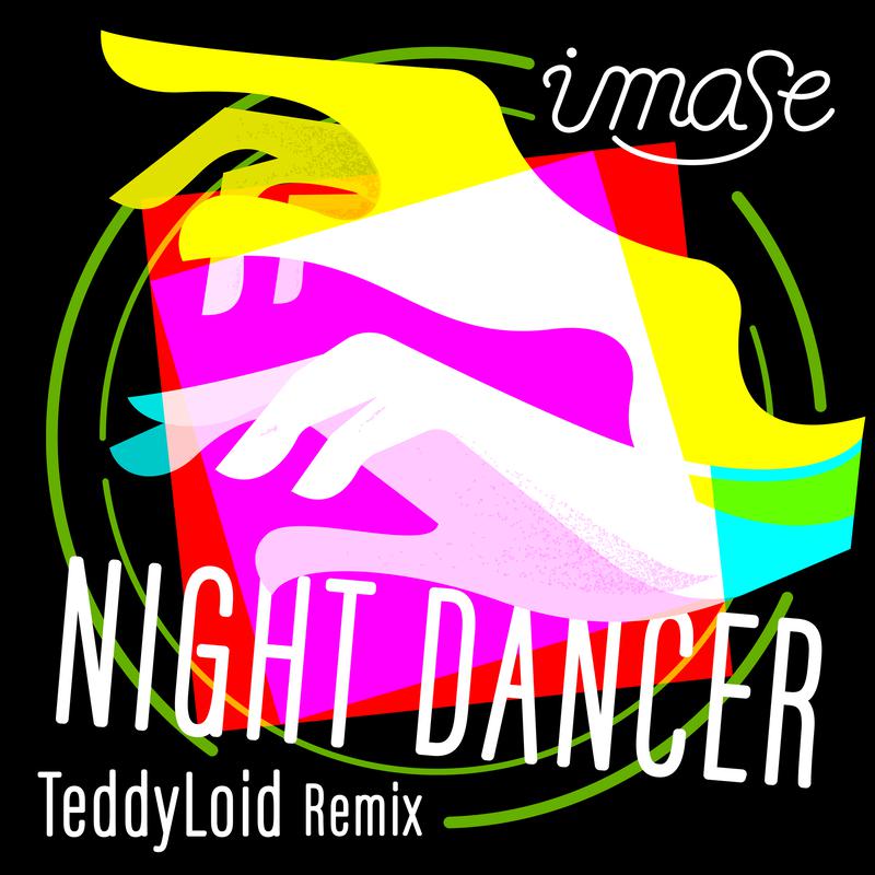 NIGHT DANCER (TeddyLoid Remix)专辑